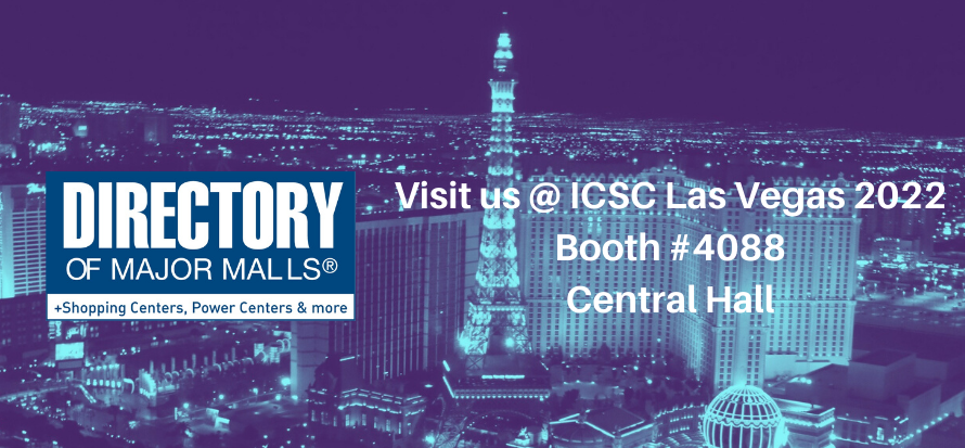 Visit us at ICSC Las Vegas 2022 Booth 4088 Central Hall